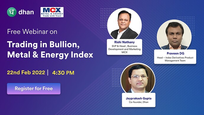 Dhan MCX bullion