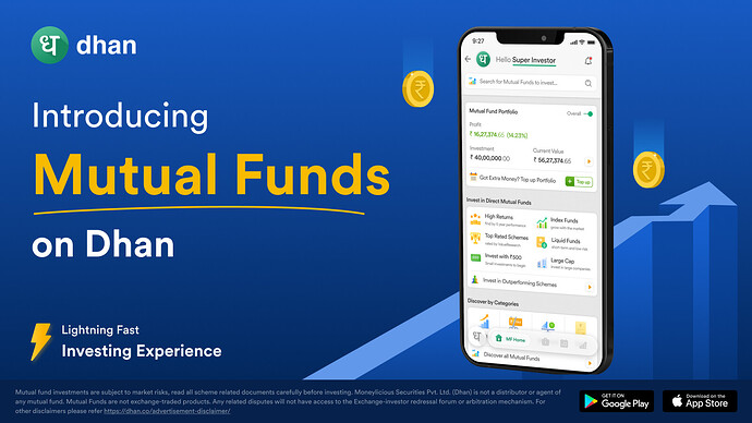 Introducing Mutual Funds on Dhan
