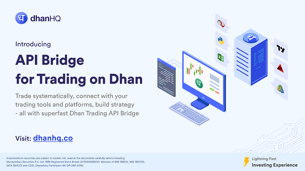 Introducing: Dhan Trading API Bridge - Product Announcements 🔈 ...