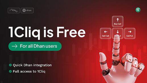 1Cliq is free for dhan users