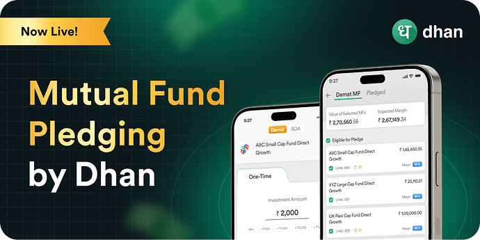 Mutual Fund Pledging  by Dhan banner (1)